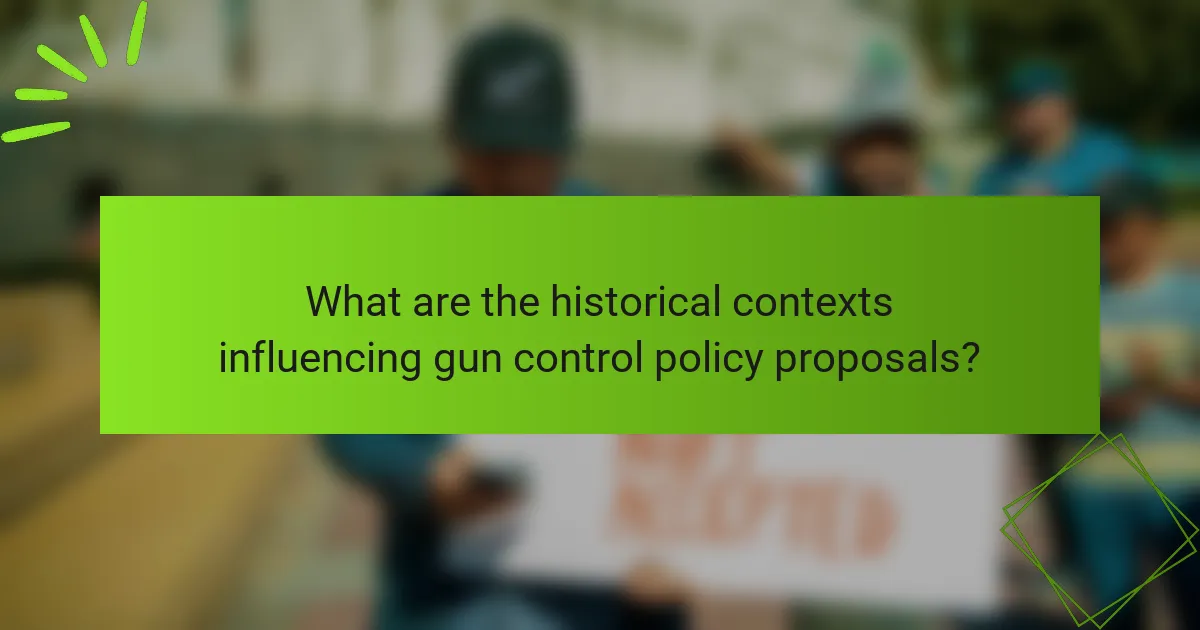 What are the historical contexts influencing gun control policy proposals?